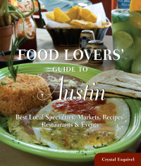 Cover image: Food Lovers' Guide to® Austin 1st edition 9780762770274