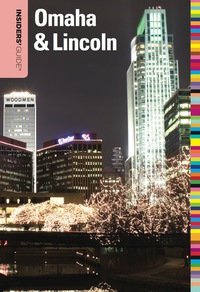 Immagine di copertina: Insiders' Guide® to Omaha & Lincoln 1st edition 9780762764747
