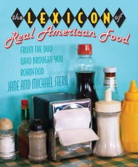 Omslagafbeelding: Lexicon of Real American Food 1st edition