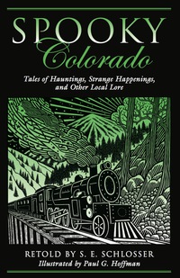 Cover image: Spooky Colorado 1st edition 9780762764105