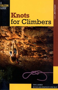 Cover image: Knots for Climbers 3rd edition 9780762770014