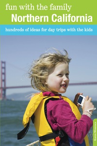 Titelbild: Fun with the Family Northern California 8th edition 9780762757190
