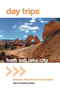 Imagen de portada: Day Trips® from Salt Lake City 1st edition 9780762759583