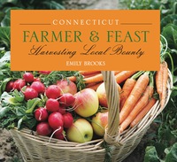 Titelbild: Connecticut Farmer & Feast 1st edition 9780762761456