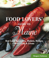 Cover image: Food Lovers' Guide to® Maine 1st edition 9780762770168