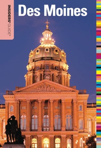 Omslagafbeelding: Insiders' Guide® to Des Moines 1st edition 9780762764709