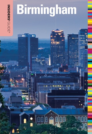 Cover image: Insiders' Guide® to Birmingham 1st edition 9780762764679