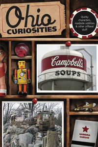Cover image: Ohio Curiosities 2nd edition 9780762764082
