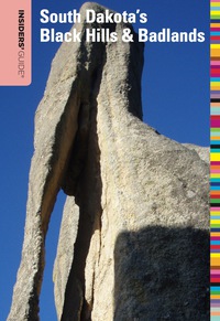 Imagen de portada: Insiders' Guide® to South Dakota's Black Hills & Badlands 6th edition 9780762764761