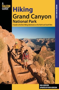 Omslagafbeelding: Hiking Grand Canyon National Park 3rd edition 9780762760602