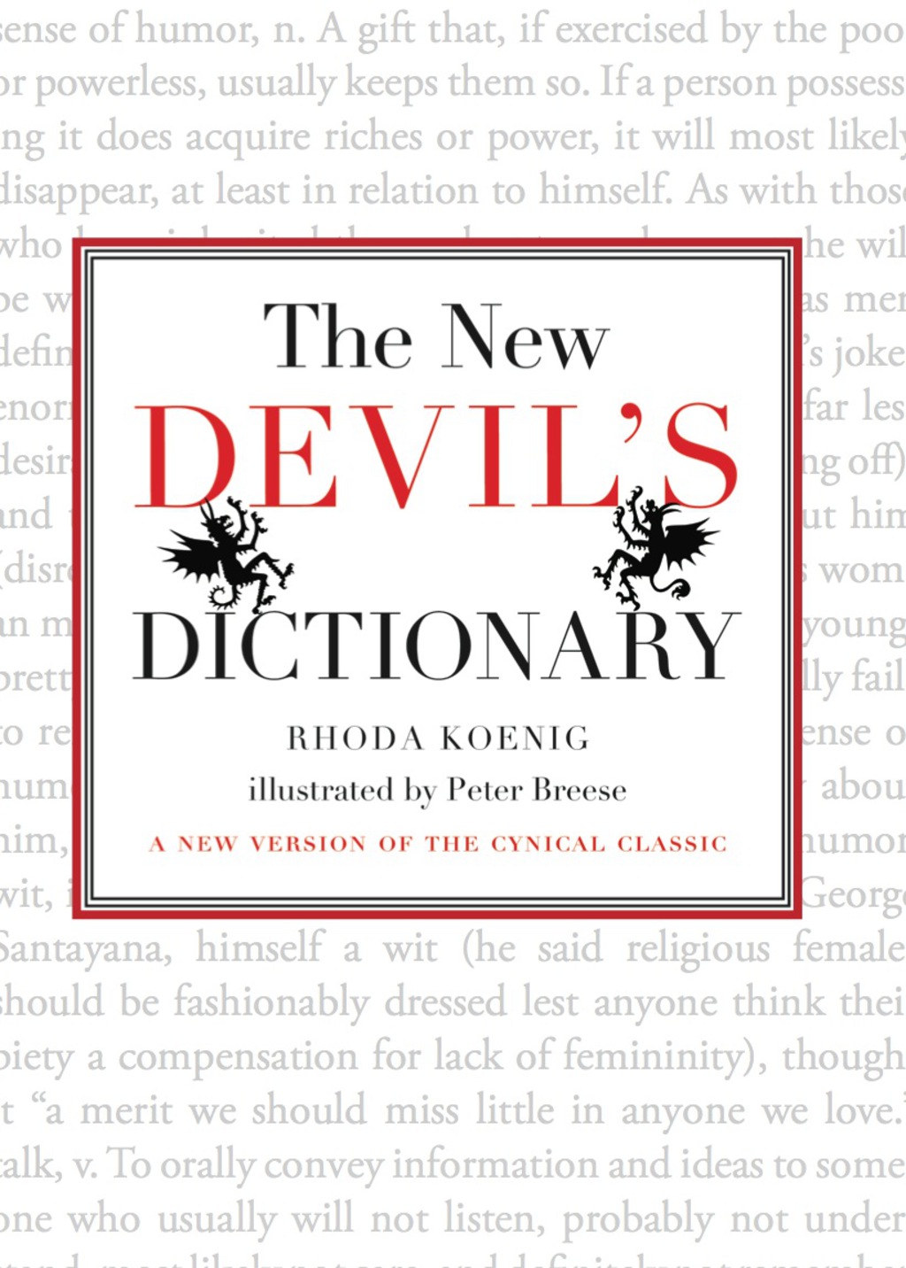 New Devil’s Dictionary A New Version of the Cynical Classic