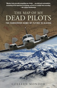 Cover image: Map of My Dead Pilots 9780762786862