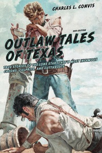 Imagen de portada: Outlaw Tales of Texas 2nd edition 9780762772179