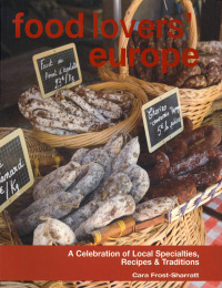 Imagen de portada: Food Lovers' Europe 9780762773749