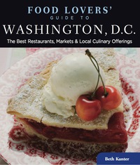 Cover image: Food Lovers' Guide to® Washington, D.C. 1st edition 9780762773176