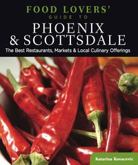 Imagen de portada: Food Lovers' Guide to® Phoenix & Scottsdale 1st edition 9780762773145