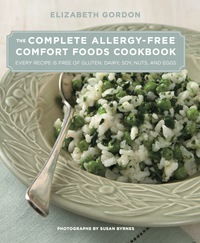 صورة الغلاف: Complete Allergy-Free Comfort Foods Cookbook 9780762788132