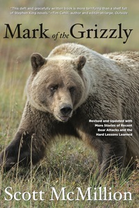 Omslagafbeelding: Mark of the Grizzly 2nd edition 9780762773251