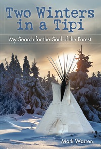 Cover image: Two Winters in a Tipi 9780762779222