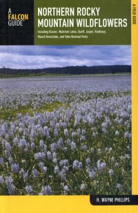 Cover image: Northern Rocky Mountain Wildflowers 2nd edition