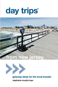 表紙画像: Day Trips® from New Jersey 1st edition 9780762779390