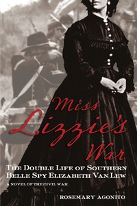 Cover image: Miss Lizzie's War 1st edition 9780762780129