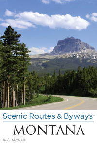 Titelbild: Scenic Routes & Byways Montana 3rd edition 9780762779543