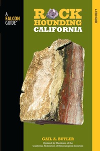 Omslagafbeelding: Rockhounding California 2nd edition 9780762771417