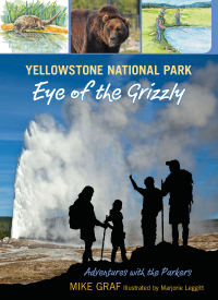 Immagine di copertina: Yellowstone National Park: Eye of the Grizzly 1st edition 9780762779727
