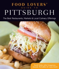 Imagen de portada: Food Lovers' Guide to® Pittsburgh 1st edition 9780762781171
