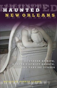 Cover image: Haunted New Orleans 1st edition 9780762764372