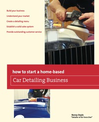 Titelbild: How to Start a Home-based Car Detailing Business 1st edition 9780762778768