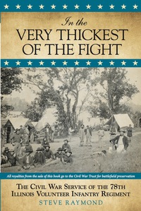 Cover image: In the Very Thickest of the Fight 1st edition 9780762782833