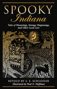 صورة الغلاف: Spooky Indiana 1st edition 9780762764211