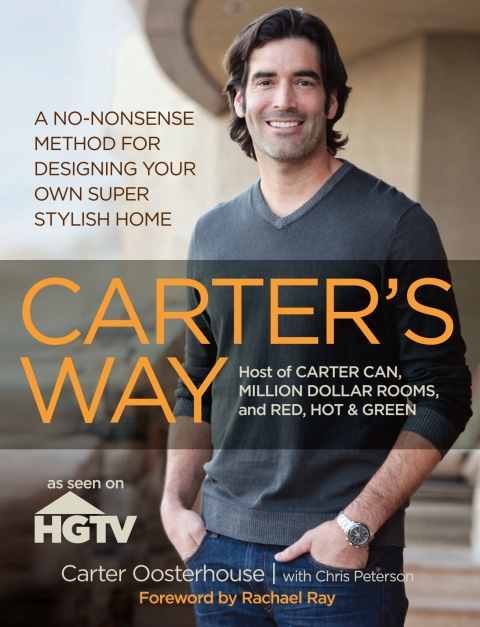 Carter's Way: A No-Nonsense Method for Designing Your Own Super Stylish Home - FULL INSTANT DOWNLOAD | PDF DOCX EPUB