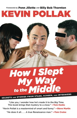Cover image: How I Slept My Way to the Middle 9780762780556