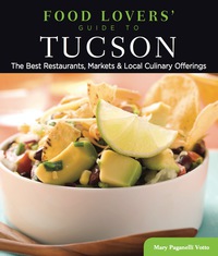 Titelbild: Food Lovers' Guide to® Tucson 1st edition 9780762781218