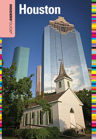 Cover image: Insiders' Guide® to Houston 2nd edition 9780762781300
