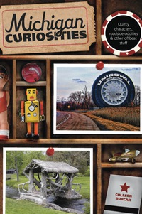 Cover image: Michigan Curiosities 3rd edition 9780762769780
