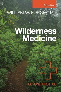 表紙画像: Wilderness Medicine 6th edition 9780762780709