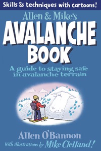 Titelbild: Allen & Mike's Avalanche Book 1st edition 9780762779994