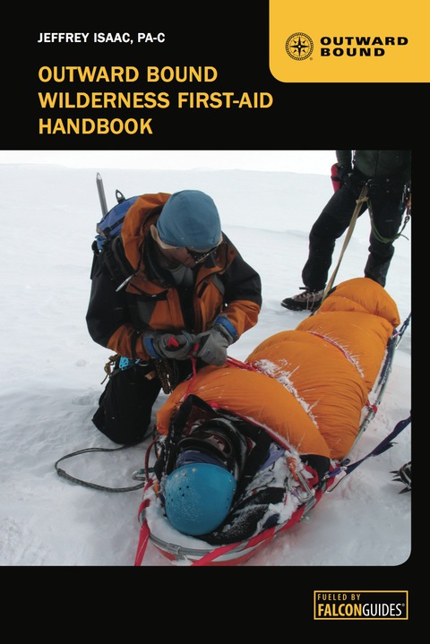 Outward Bound Wilderness First-Aid Handbook, 4th Edition - FULL INSTANT DOWNLOAD | PDF DOCX EPUB