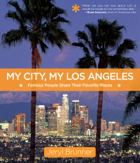 Omslagafbeelding: My City, My Los Angeles 1st edition 9780762784226