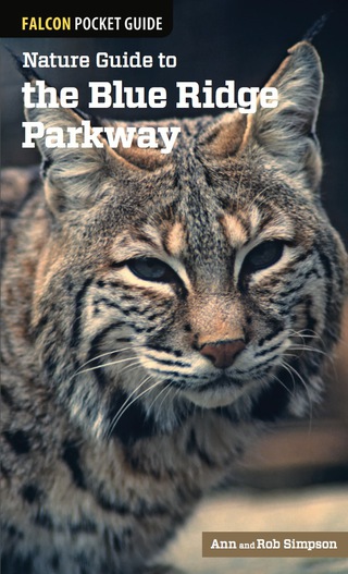 Cover image: Nature Guide to the Blue Ridge Parkway 1st edition 9780762780952