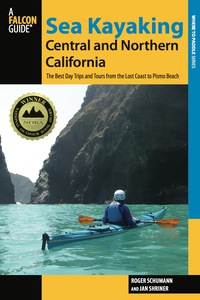 表紙画像: Sea Kayaking Central and Northern California 2nd edition 9780762782802