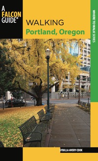 Cover image: Walking Portland, Oregon 2nd edition 9780762778065