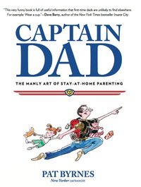 Cover image: Captain Dad 9780762785209