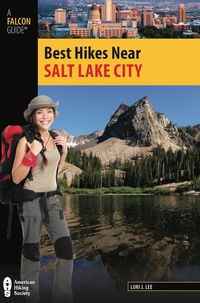 表紙画像: Best Hikes Near Salt Lake City 9780762771387
