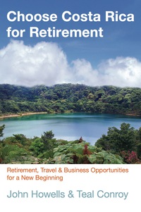 Cover image: Choose Costa Rica for Retirement 10th edition 9780762781027