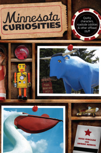 Cover image: Minnesota Curiosities 3rd edition 9780762769797